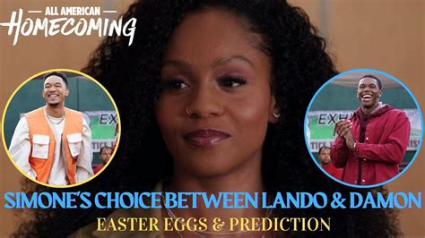 Who Does Simone Choose Damon Or Lando Easter Eggs Prediction All