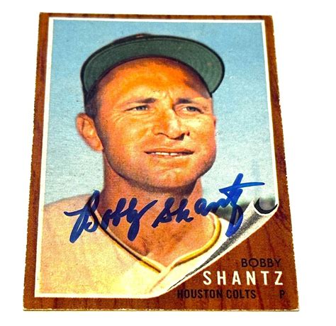 Autograph 1962 Topps 177 Bobby Shantz Houston Colt 45s World Series