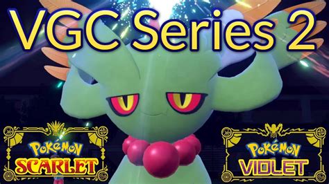 Vgc Series Pokemon Scarlet And Violet Vgc Competitive Ranked