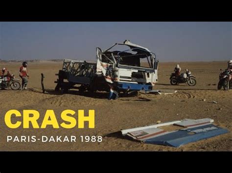 DAF Truck Crash Paris Dakar 1988 YouTube