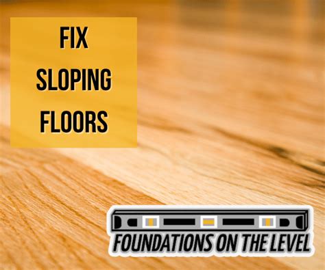 level  sloping floor infoupdateorg