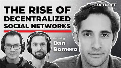 DEBRIEF The Rise Of Decentralized Social Networks