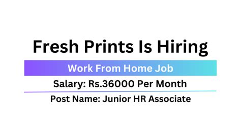 Fresh Prints Is Hiring Work From Home Job Junior Hr Associate Job