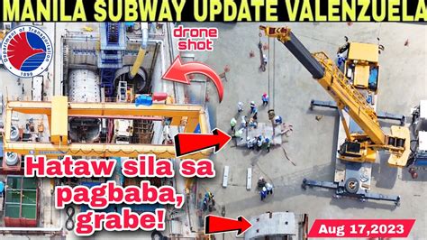 Hataw Sila Grabe Metro Manila Subway Update Valenzuela Station Aug