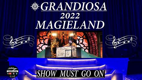 MSC GRANDIOSA THEATER Show Magie By Costi YouTube