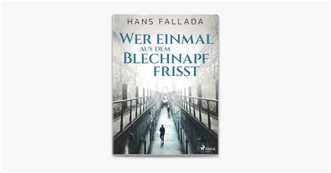 Wer Einmal Aus Dem Blechnapf Frisst En Apple Books