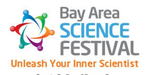 Bay Area Science Festival Wonderfest Bay Area Beacon Of Science