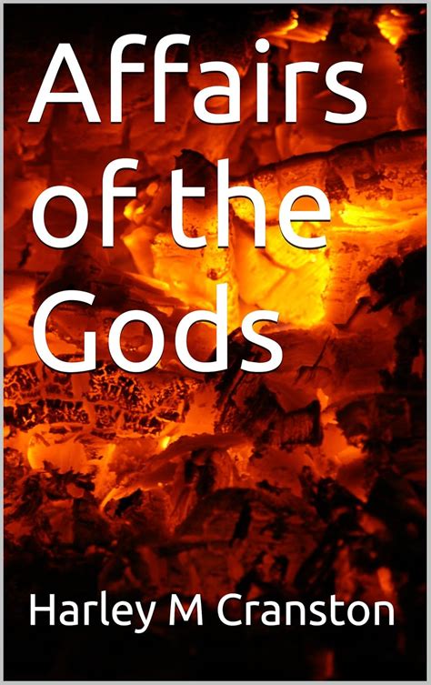 Affairs Of The Gods Ebook Cranston Harley M Books