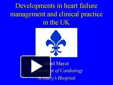 PPT Developments In Heart Failure Management And Clinical Practice In