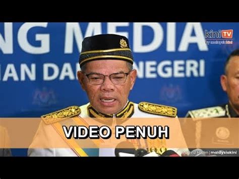 Video Penuh Sidang Media Menteri Kdn Saifuddin Nasution Pasca