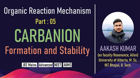 Orm Part 05 Carbanion Formation And Its Stability Jee Mains