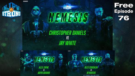 Free Full Episode Jay White Vs Christopher Daniels Strong Ep