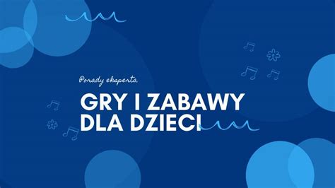 Tvp Pl Poleca Cenne Rady I Ciekawostki Gry I Zabawy Dla Dzieci