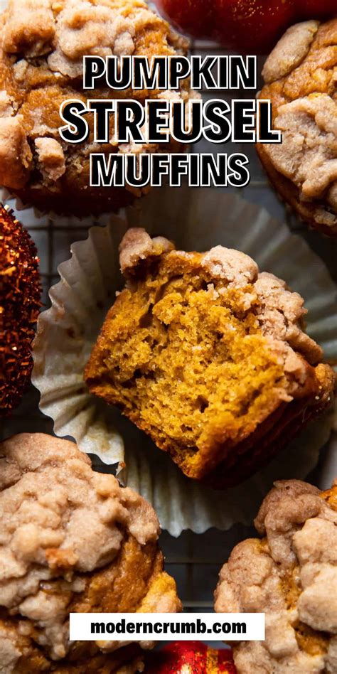 Pumpkin Streusel Muffins Modern Crumb