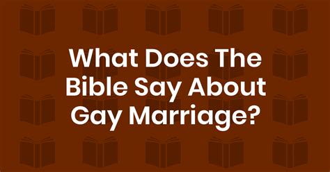 Bible Verses About Gay Marriage King James Version KJV