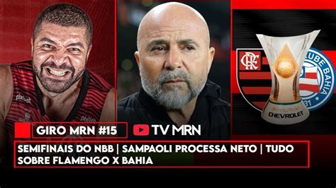 SEMIFINAIS DO NBB SAMPAOLI PROCESSA NETO TUDO SOBRE FLAMENGO X