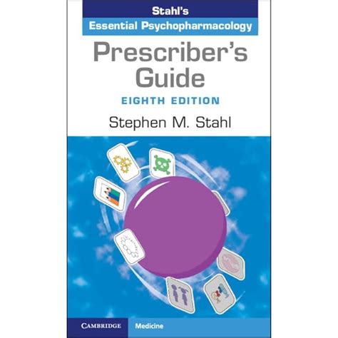 Prescriber’s Guide Stahl’s Essential Psychopharmacology 8th Edition