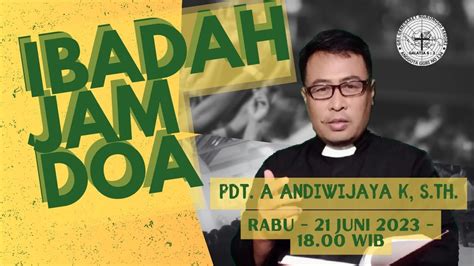 Live Streaming Ibadah Jam Doa Rabu Juni Youtube