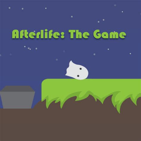 Afterlife The Game
