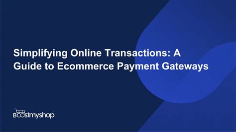 Ecommerce Payment Gateways The Ultimate Guide To