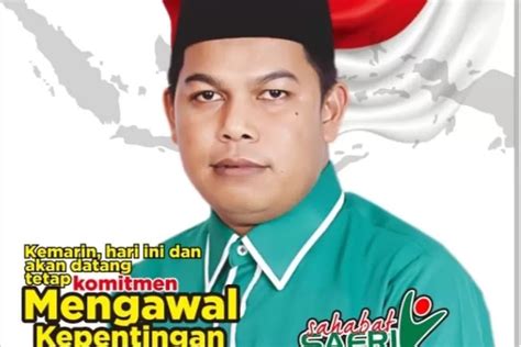 Nyaleg DPRD Provinsi Safri Siap Lahir Batin Suarakan Kepentingan