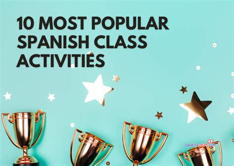 10 Most Popular Spanish Class Activities for High School Students This ...