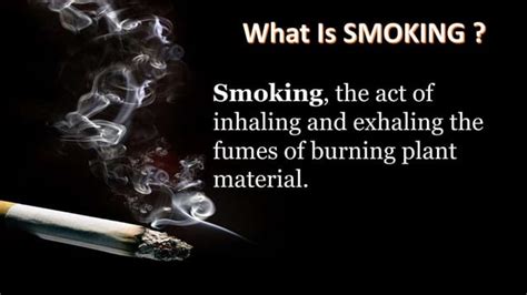 Cigarette smoking and its ill effects | PPT