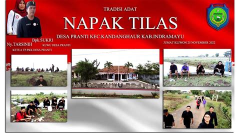 TRADISI ADAT NAPAK TILAS 2022 PEMDES PRANTI Roy NRoll YouTube