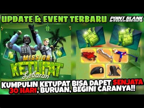 Update Event Terbaru Pb Zepetto April Mei Point Blank