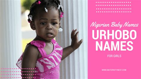 Nigerian baby names: 130 Urhobo names for girls and their meanings - Maternity Nest