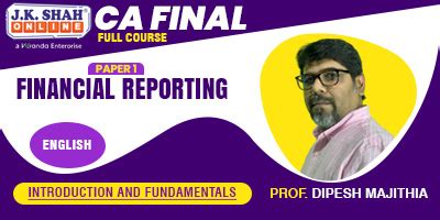 CA Final Paper 1 Financial Reporting Introduction And Fundamentals