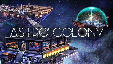 Astro Colony 10 Tips For Early Middle Game SteamAH