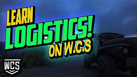 Learn Logistics Arma Reforger W C S Servers Youtube