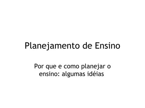 Planejamento De Ensino Ppt