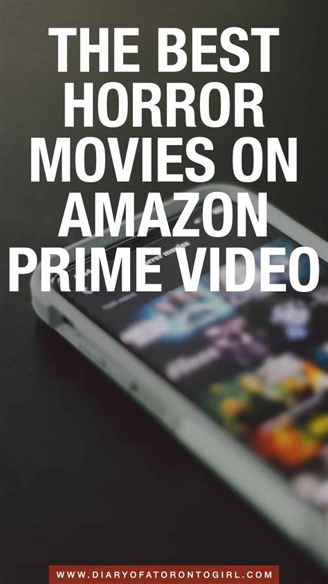 33 Best Horror Movies on Amazon Prime Video Canada to Watch