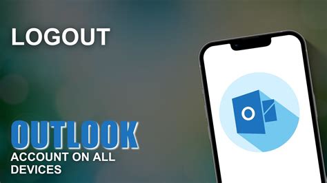 How To Logout Of Outlook Account On All Devices Remove Outlook Account From Other Devices