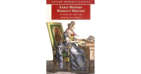 Early Modern Women S Writing An Anthology 1560 1700 By Paul Salzman