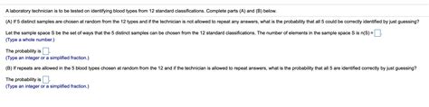 Solved A Laboratory Technician Is To Be Tested On Chegg