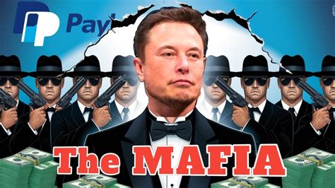 Inside The Paypal Mafia The Hidden Force Behind Paypal Mafia Youtube