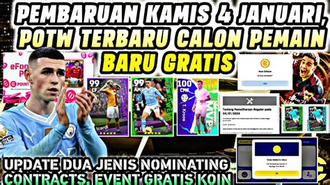 PEMBARUAN KAMIS 4 JANUARI POTW BARU GRATIS KOIN GRATIS CALON PEMAIN