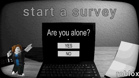 Start A Survey Jeux D Horreur Sur Roblox Youtube