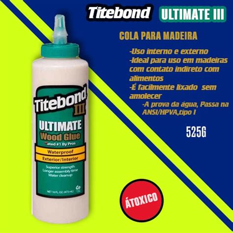 Titebond Ultimate G Cola De Madeira Shopee Brasil