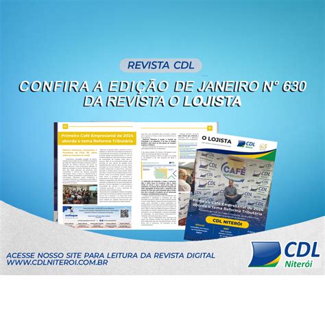 Confira A Edi O De Janeiro N Da Revista O Lojista Cdl Niter I