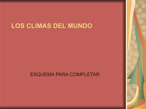 Pdf Esquema Poweer Point Los Climas Del Mundo Dokumen Tips