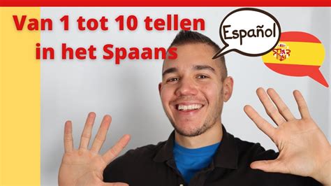 Van 1 Tot 10 Tellen In Het Spaans Spaanse Les Voor Beginners Spaans