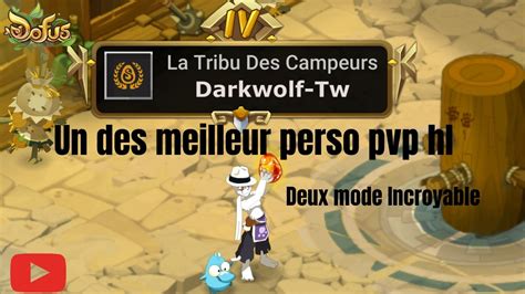 Dofus Deux Mode Incroyable Pour Cette Ca Full Pvp Hl Youtube