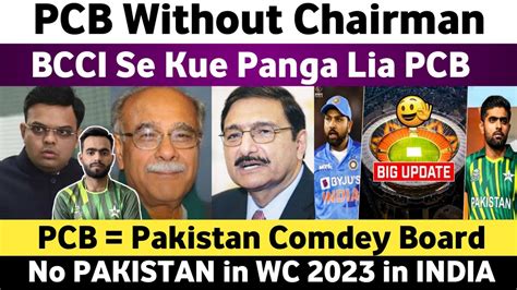 Big Breaking 🛑 Pcb Without Chairman Pcb Pakistan Comdey Board