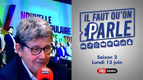 Il faut qu on parle S02 13 06 22 Francis Van de Woestyne Vidéo