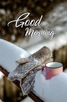 Pin By Claudia Hetze On Spr Che Good Morning Winter Good Morning