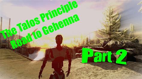 The Talos Principle Road To Gehenna Part Welt Stars